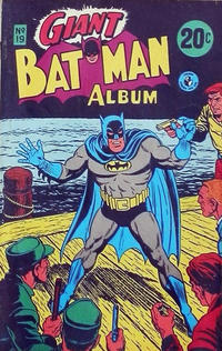 Cover Thumbnail for Giant Batman Album (K. G. Murray, 1962 series) #19