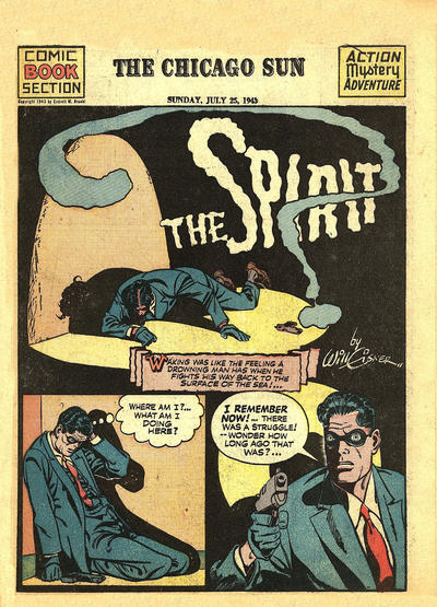 Cover for The Spirit (Register and Tribune Syndicate, 1940 series) #7/25/1943 [Chicago Sun Edition]