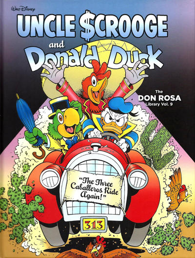 Cover for The Don Rosa Library (Fantagraphics, 2014 series) #9 - Walt Disney Uncle Scrooge and Donald Duck: "The Three Caballeros Ride Again!"