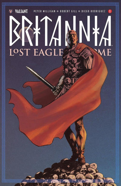 Cover for Britannia: Lost Eagles of Rome (Valiant Entertainment, 2018 series) #1 [Cover B - Brian Theis]