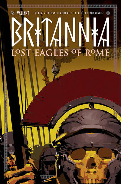 Cover for Britannia: Lost Eagles of Rome (Valiant Entertainment, 2018 series) #1 [Cover A - Cary Nord]