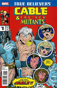 Cover Thumbnail for True Believers: Cable and New Mutants (Marvel, 2017 series) #1