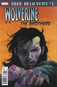 Cover Thumbnail for True Believers: Wolverine -- The Brothers (Marvel, 2018 series) #1