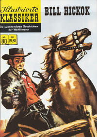 Cover Thumbnail for Illustrierte Klassiker [Classics Illustrated] (Norbert Hethke Verlag, 1991 series) #80 - Bill Hickok