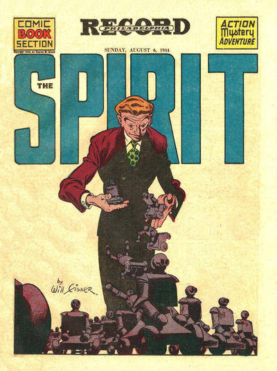 Cover for The Spirit (Register and Tribune Syndicate, 1940 series) #8/6/1944 [Philadelphia Record Edition]