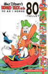 Cover for Donald Duck & Co 70 år i Norge (Hjemmet / Egmont, 2018 series) #4 - 80-tallet [Bokhandelutgave]