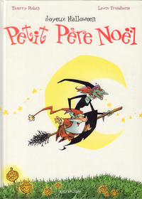 Cover Thumbnail for Petit Père Noël (Dupuis, 2000 series) #2 - Joyeux Halloween Petit Père Noël
