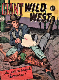 Cover Thumbnail for Giant Wild West (Horwitz, 1950 ? series) #4