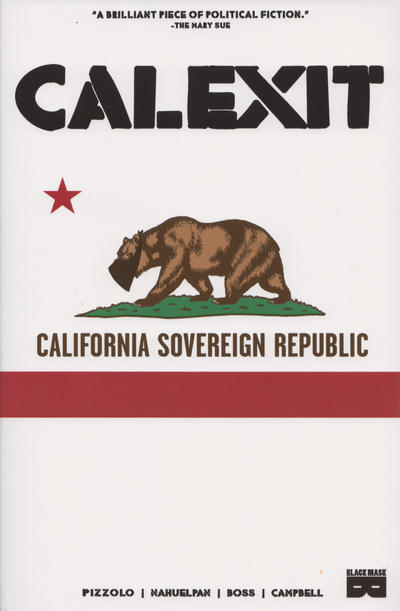 Cover for Calexit (Black Mask Studios, 2018 series) #1