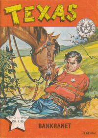 Cover Thumbnail for Texas (Serieforlaget / Se-Bladene / Stabenfeldt, 1953 series) #2/1970