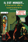 Cover for Il Est Minuit... l'Heure des Sorcières (Arédit-Artima, 1978 series) #7