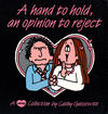 Cover for A Hand to Hold, an Opinion to Reject (Andrews McMeel, 1987 series) 