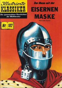 Cover Thumbnail for Illustrierte Klassiker [Classics Illustrated] (Norbert Hethke Verlag, 1991 series) #102 - Der Mann mit der eisernen Maske