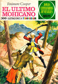 Cover Thumbnail for Joyas Literarias Juveniles (Editorial Bruguera, 1970 series) #12 - El último mohicano