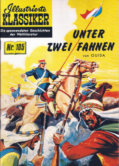 Cover for Illustrierte Klassiker [Classics Illustrated] (Norbert Hethke Verlag, 1991 series) #105 - Unter zwei Fahnen