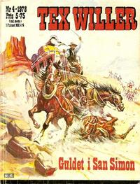 Cover Thumbnail for Tex Willer (Semic, 1977 series) #4/1978 - Guldet i San Simon