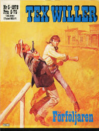 Cover Thumbnail for Tex Willer (Semic, 1977 series) #5/1978 - Förföljaren