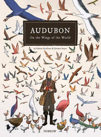 Cover Thumbnail for Audubon on the Wings of the World (Nobrow, 2016 series) 