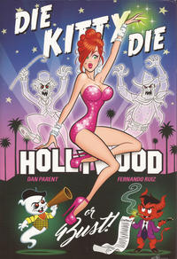 Cover Thumbnail for Die Kitty Die: Hollywood or Bust (Chapterhouse Comics Group, 2017 series) 