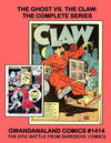 Cover for Gwandanaland Comics (Gwandanaland Comics, 2016 series) #1414 - The Ghost vs. the Claw: The Complete Series