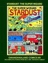 Cover for Gwandanaland Comics (Gwandanaland Comics, 2016 series) #9 - Stardust: The Super Wizard