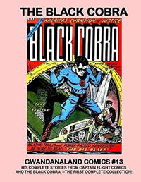 Cover Thumbnail for Gwandanaland Comics (Gwandanaland Comics, 2016 series) #13 - The Black Cobra