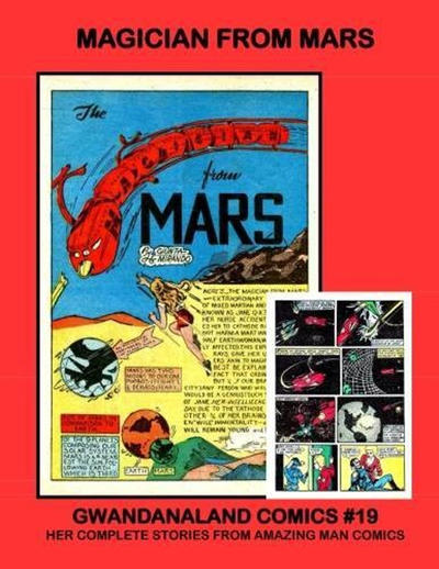 Cover for Gwandanaland Comics (Gwandanaland Comics, 2016 series) #19 - Magician from Mars