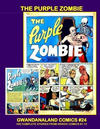 Cover for Gwandanaland Comics (Gwandanaland Comics, 2016 series) #24 - The Purple Zombie