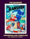 Cover for Gwandanaland Comics (Gwandanaland Comics, 2016 series) #49 - The Banshee