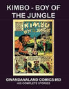 Cover for Gwandanaland Comics (Gwandanaland Comics, 2016 series) #83 - Kimbo: Boy of the Jungle