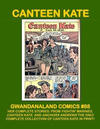 Cover for Gwandanaland Comics (Gwandanaland Comics, 2016 series) #88 - Canteen Kate