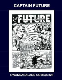 Cover Thumbnail for Gwandanaland Comics (Gwandanaland Comics, 2016 series) #28 - Captain Future