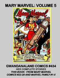 Cover Thumbnail for Gwandanaland Comics (Gwandanaland Comics, 2016 series) #434 - Mary Marvel: Volume 5
