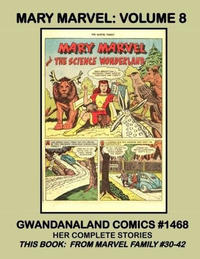 Cover Thumbnail for Gwandanaland Comics (Gwandanaland Comics, 2016 series) #1468 - Mary Marvel: Volume 8