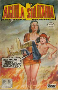 Cover Thumbnail for Aguila Solitaria (Editora Cinco, 1976 series) #526