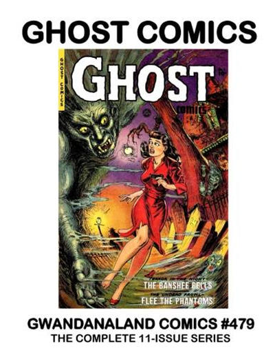 Cover for Gwandanaland Comics (Gwandanaland Comics, 2016 series) #479 - Ghost Comics