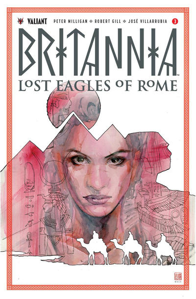 Cover for Britannia: Lost Eagles of Rome (Valiant Entertainment, 2018 series) #3 [Cover A - David Mack]