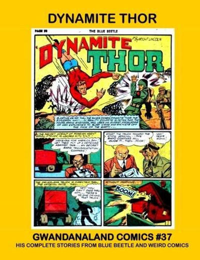 Cover for Gwandanaland Comics (Gwandanaland Comics, 2016 series) #37 - Dynamite Thor
