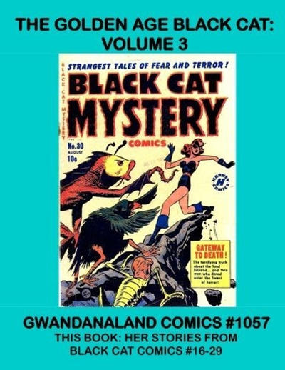 Cover for Gwandanaland Comics (Gwandanaland Comics, 2016 series) #1057 - The Golden Age Black Cat: Volume 3