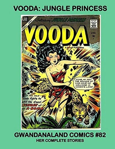 Cover for Gwandanaland Comics (Gwandanaland Comics, 2016 series) #82 - Vooda: Jungle Princess