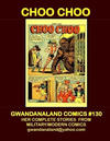 Cover for Gwandanaland Comics (Gwandanaland Comics, 2016 series) #130 - Choo Choo