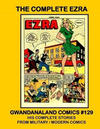 Cover for Gwandanaland Comics (Gwandanaland Comics, 2016 series) #129 - The Complete Ezra