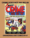 Cover for Gwandanaland Comics (Gwandanaland Comics, 2016 series) #147 - Crime Does Not Pay #82-86