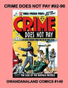 Cover for Gwandanaland Comics (Gwandanaland Comics, 2016 series) #149 - Crime Does Not Pay #92-96