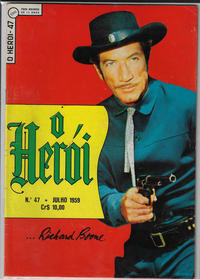 Cover Thumbnail for O Herói (2ª Série) (Editora Brasil-América [EBAL], 1955 series) #47