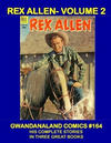 Cover for Gwandanaland Comics (Gwandanaland Comics, 2016 series) #164 - Rex Allen Volume 2