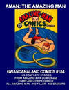 Cover for Gwandanaland Comics (Gwandanaland Comics, 2016 series) #184 - Aman: The Amazing Man