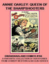 Cover for Gwandanaland Comics (Gwandanaland Comics, 2016 series) #194 - Annie Oakley: Queen of the Sharpshooters