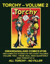 Cover for Gwandanaland Comics (Gwandanaland Comics, 2016 series) #196 - Torchy Volume 2