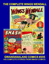 Cover for Gwandanaland Comics (Gwandanaland Comics, 2016 series) #205 - The Complete Wings Wendall